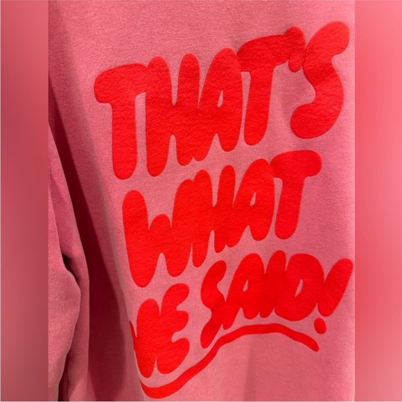 What We Said Crewneck - Picture 2 of 4